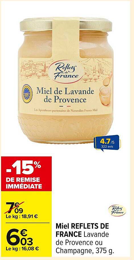 Miel REFLETS DE FRANCE Lavande de Provence ou Champagne, 375 g.