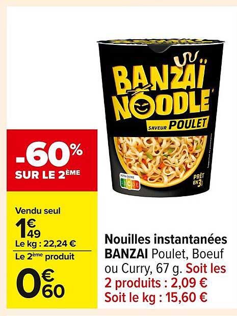 Nouilles instantanées BANZAI Poulet, Boeuf ou Curry, 67 g