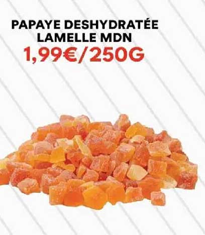 Papaye déshydratée Lamelle MDN