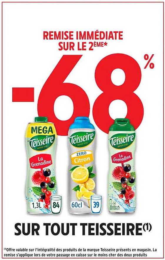 REMISSE IMMÉDIATE SUR LE 2ÈME* -68%