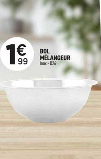 BOL MÉLANGEUR Inox - D26
