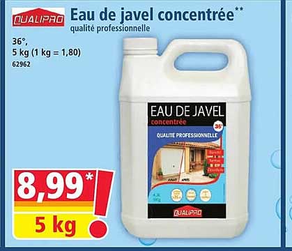 Eau de javel concentrée** qualité professionnelle
