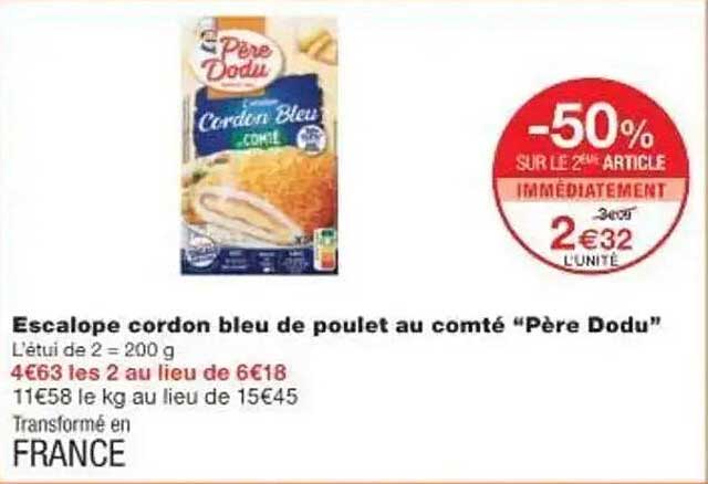 Escalope cordon bleu de poulet au comté "Père Dodu"