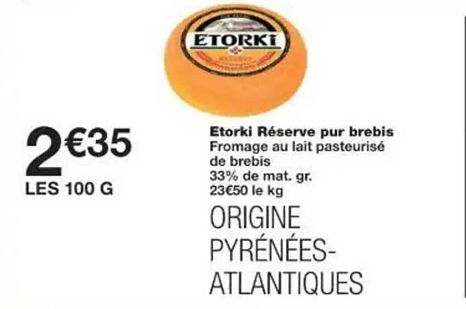 Etorki Réserve pur brebis
