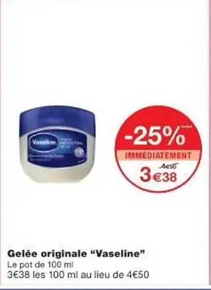 Gelée originale “Vaseline”
