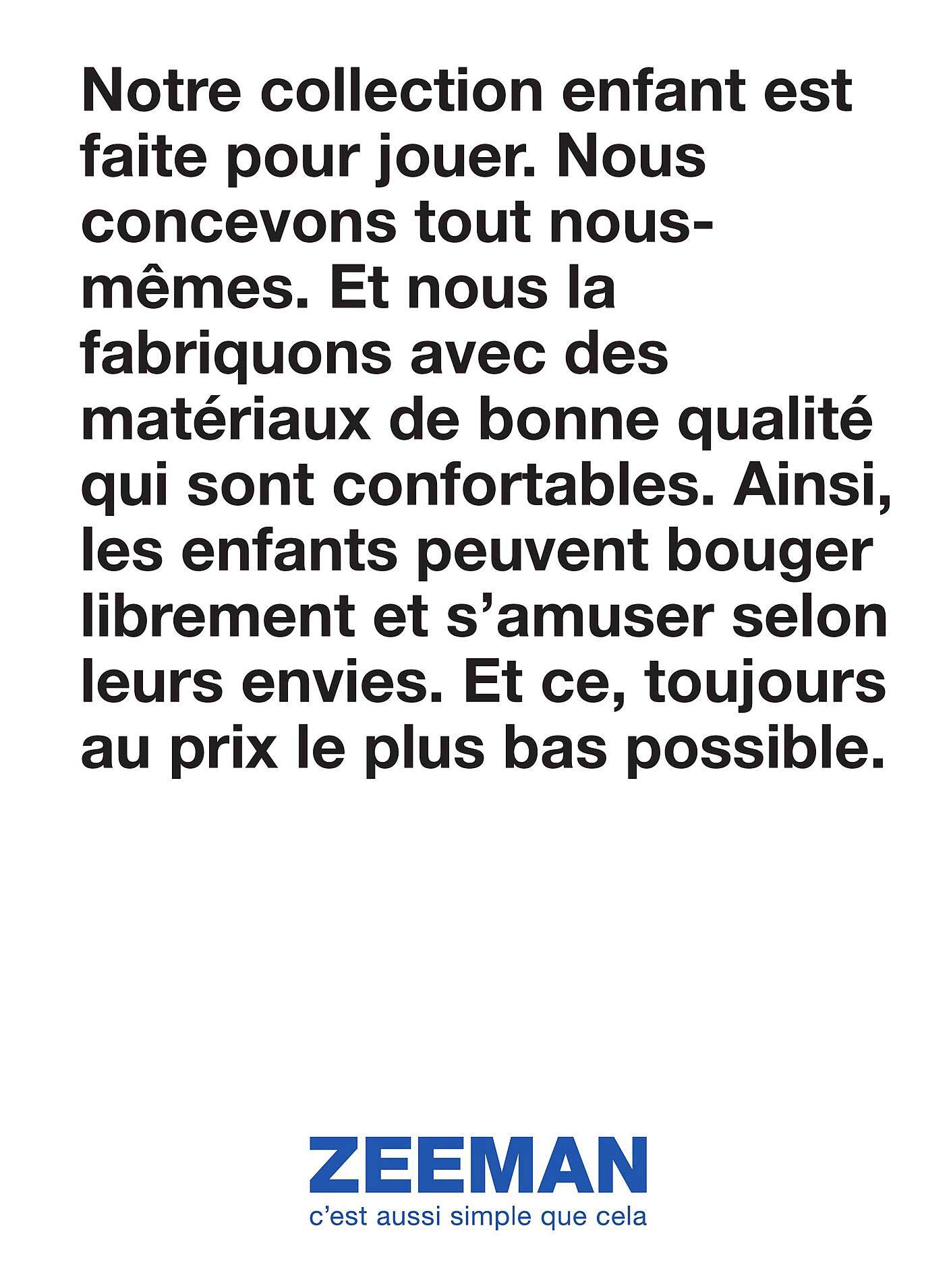 Notre collection enfant est faite pour jouer.
