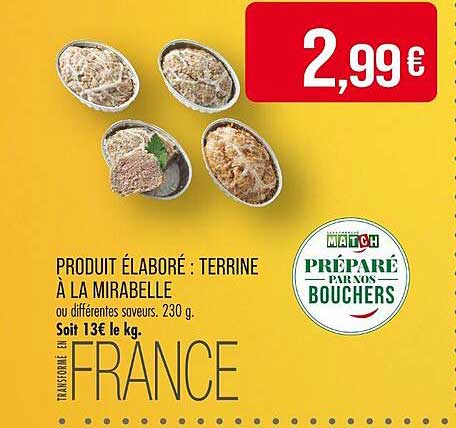 Produit élaboré : Terrine à la Mirabelle