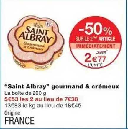 Saint Albray gourmand & crémeux