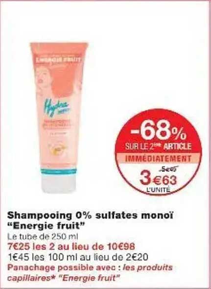 Shampooing 0% sulfates monoi "Energie fruit"