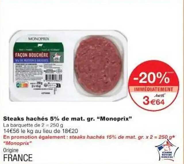 Steaks hachés 5% de mat. gr. "Monoprix"