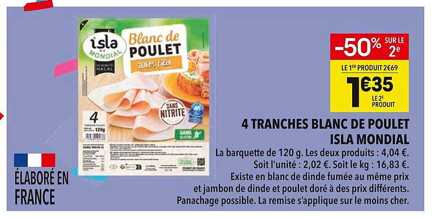 4 tranches blanc de poulet Isla Mondial