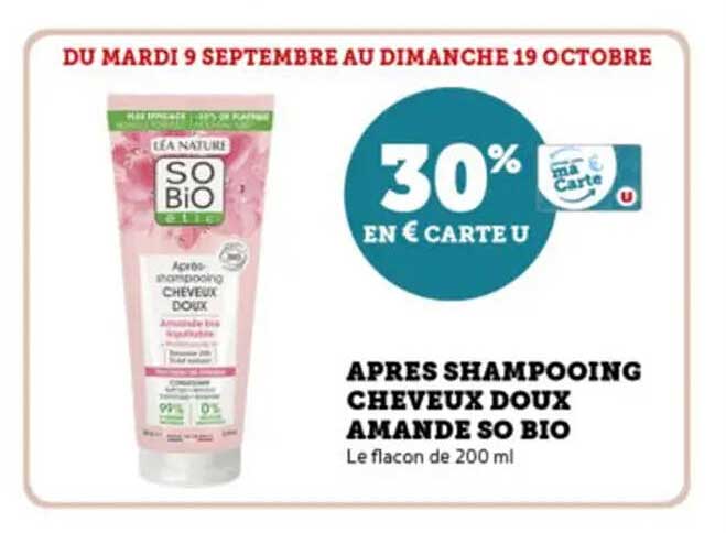 APRES SHAMPOOING CHEVEUX DOUX AMANDE SO BIO