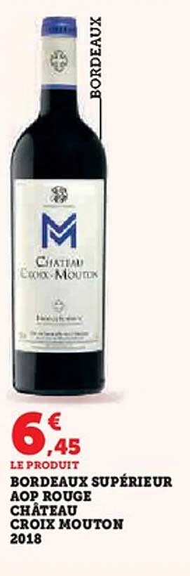 BORDEAUX SUPÉRIEUR AOP ROUGE CHÂTEAU CROIX MOUTON 2018