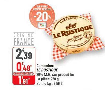 Camembert LE RUSTIQUE