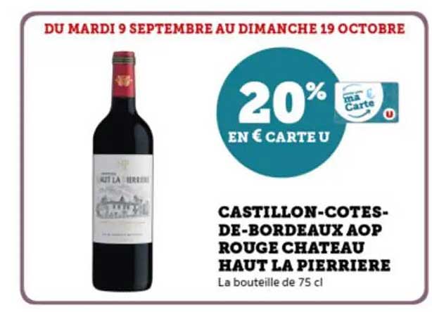 CASTILLON-COTES-DE-BORDEAUX AOP ROUGE CHATEAU HAUT LA PIERRIERE