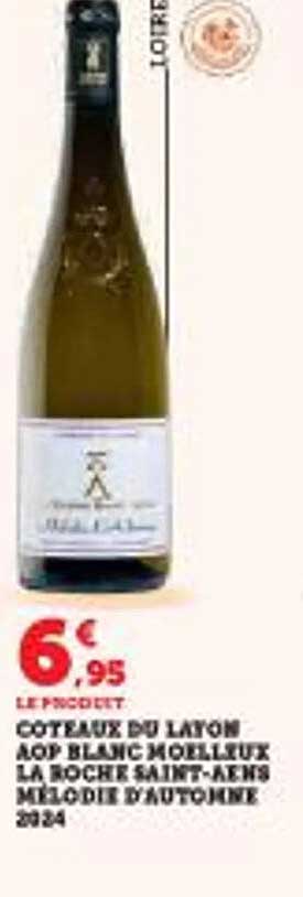 COTEAUX DU LAYON AOP BLANC MOELLEUX LA ROCHE SAINT-AINS MÉLODIE D'AUTOMNE 2024