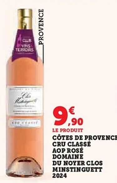 CÔTES DE PROVENCE CRU CLASSÉ AOP ROSÉ DOMAINE DU NOYER CLOS MINSTINGUETT 2024