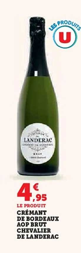 CRÉMANT DE BORDEAUX AOP BRUT CHEVALIER DE LANDERAC