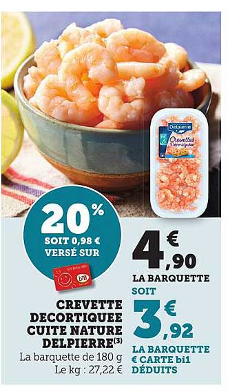 CREVETTE DECORTIQUEE CUITE NATURE DELPIERRE