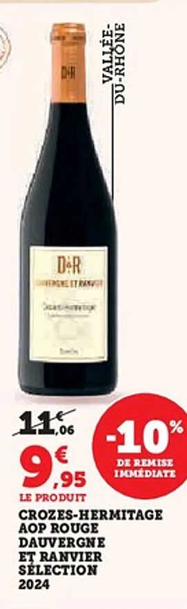 CROZES-HERMITAGE AOP ROUGE DAUVERGNE ET RANVIER SÉLECTION 2024
