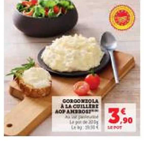 Gorgonzola À La Cuillère AOP Ambrosi