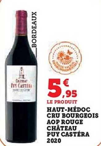 HAUT-MÉDOC CRU BOURGEOIS AOP ROUGE CHÂTEAU PUY CASTÉRA 2020