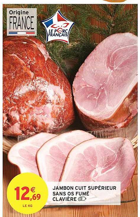 JAMBON CUIT SUPÉRIEUR SANS OS FUMÉ CLAVIÈRE