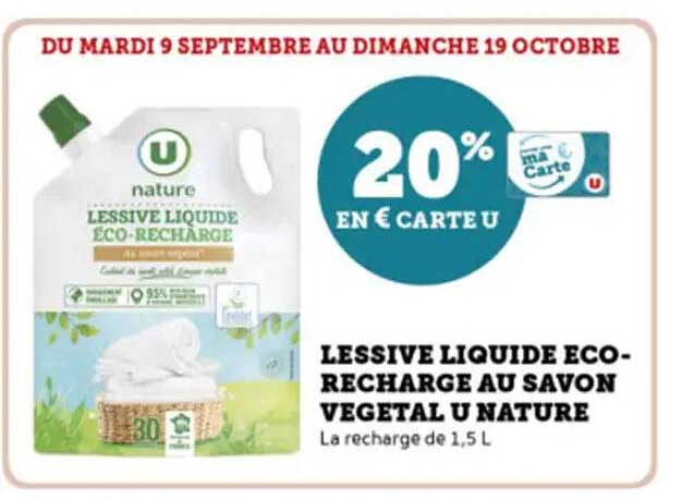 LESSIVE LIQUIDE ÉCO-RECHARGE AU SAVON VÉGÉTAL U NATURE
