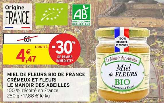 MIEL DE FLEURS BIO DE FRANCE CRÉMEUX ET FLEURI LE MANOIR DES ABEILLES