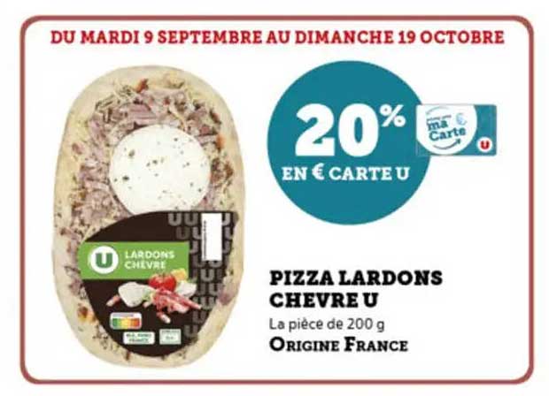 PIZZA LARDONS CHEVRE U