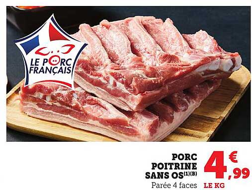 PORC POITRINE SANS OS(1)(B)