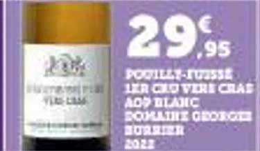 Pouilly-Fumé 1er Cru verger gris AOP blanc Domaine Georges Bourgeois 2022