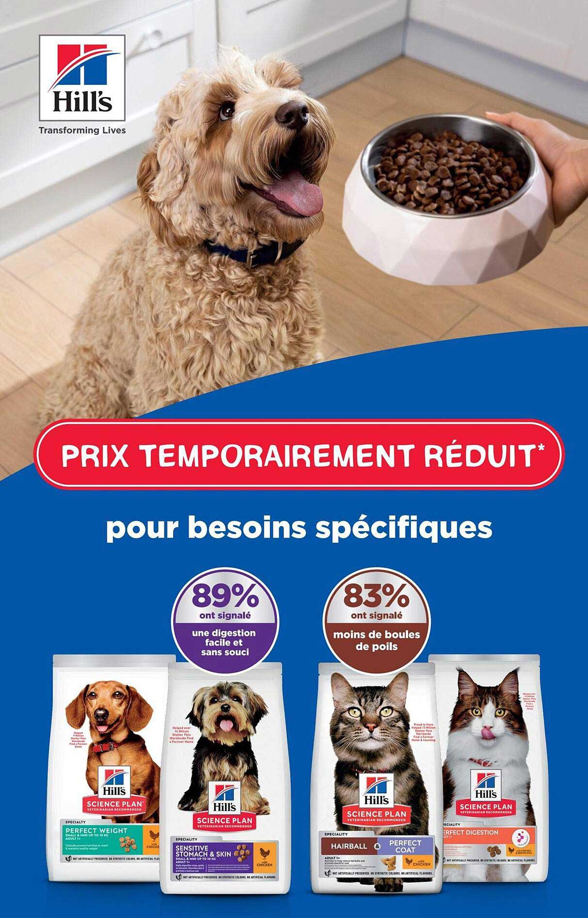 PRIX TEMPORAIREFRÉDUIT* pour besoins spécifiques