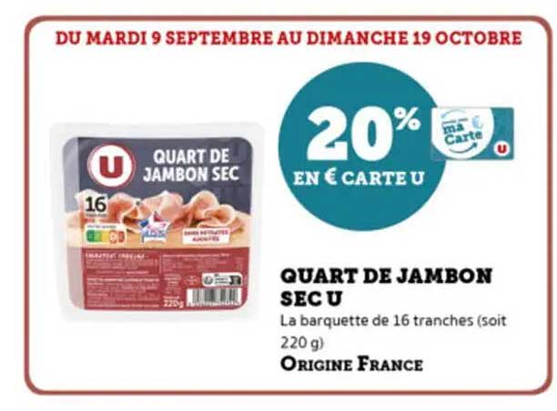 Quart de Jambon Sec U