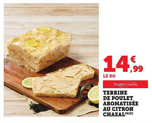 TERRINE DE POULET AROMATISÉE AU CITRON CHAZAL