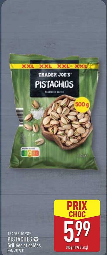 TRADER JOE'S® PISTACHIOS Grillées et salées.