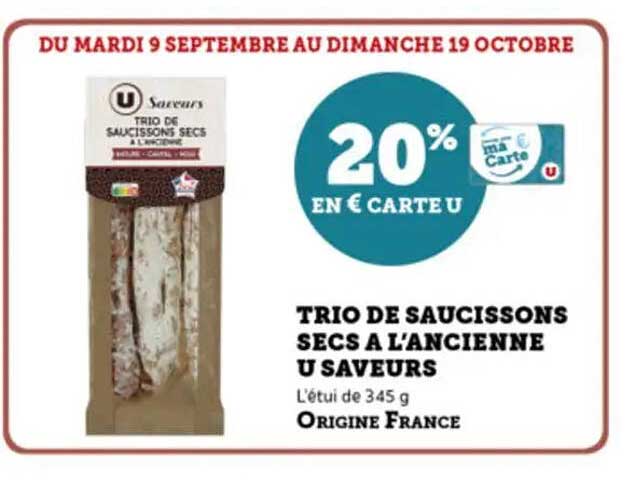 TRIO DE SAUCISSONS SECS A L’ANCIENNE U SAVEURS