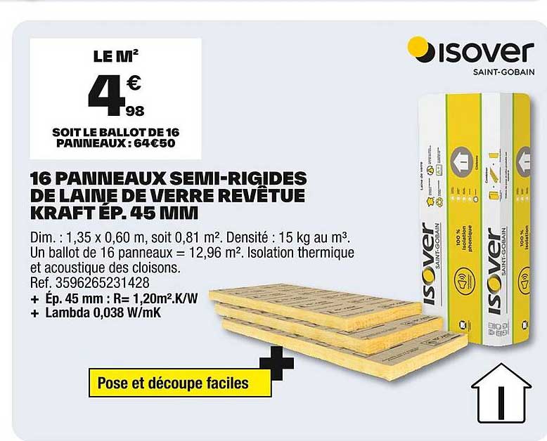 16 PANNEAUX SEMI-RIGIDES DE LAINE DE VERRE REVÊTUE KRAFT ÉP. 45 MM