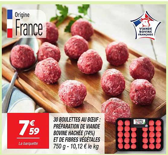 30 BOULETTES AU BŒUF : PRÉPARATION DE VIANDE BOVINE HACHÉE (74%) ET DE FIBRES VÉGÉTALES