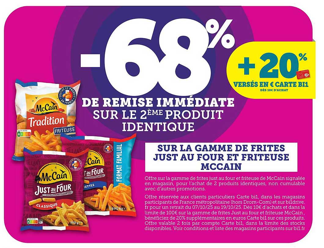 -68% de remise immédiate sur le 2ème produit identique