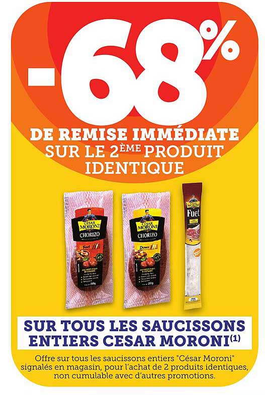 -68% DE REMISE IMMEDIATE SUR LE 2EME PRODUIT IDENTIQUE
