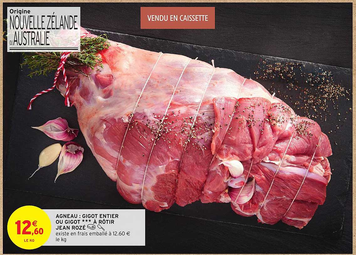 AGNEAU : GIGOT ENTIER OU GIGOT *** À RÔTIR JEAN ROZÉ