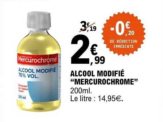 ALCOOL MODIFIÉ "MERCUROCHROME" 200ml