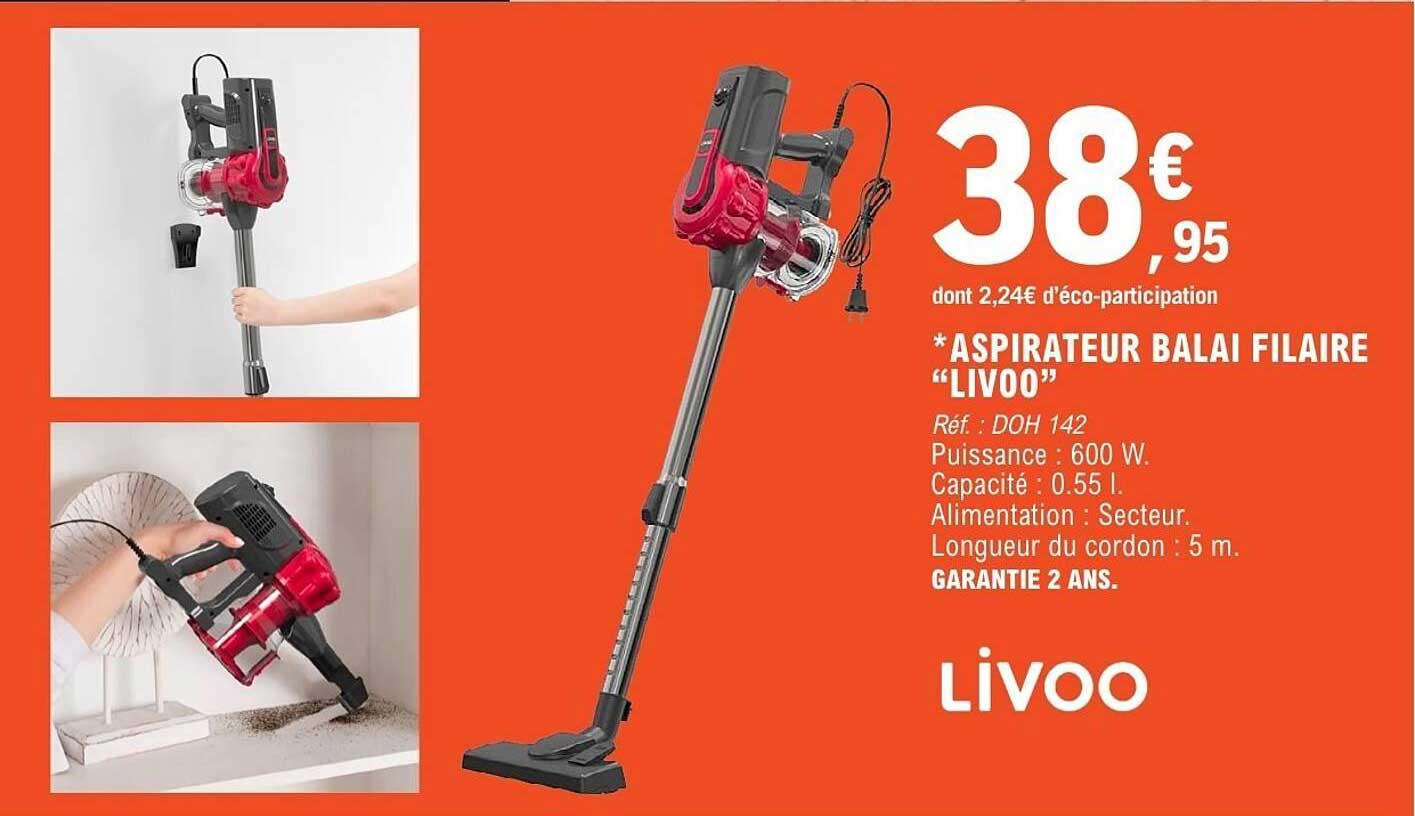 ASPIRATEUR BALAI FILAIRE "LIVOO"
