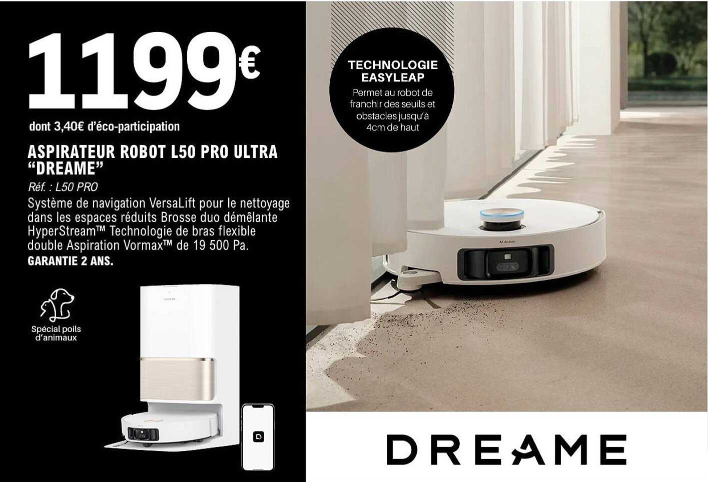 ASPIRATEUR ROBOT L50 PRO ULTRA "DREAME"