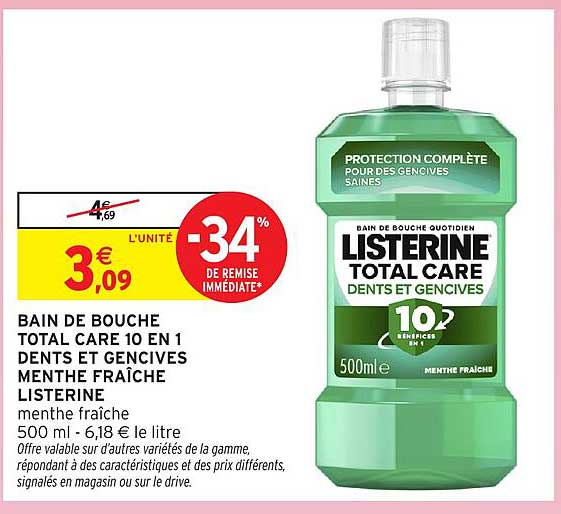 BAIN DE BOUCHE TOTAL CARE 10 EN 1 DENTS ET GENCIVES MENTHE FRAÎCHE
