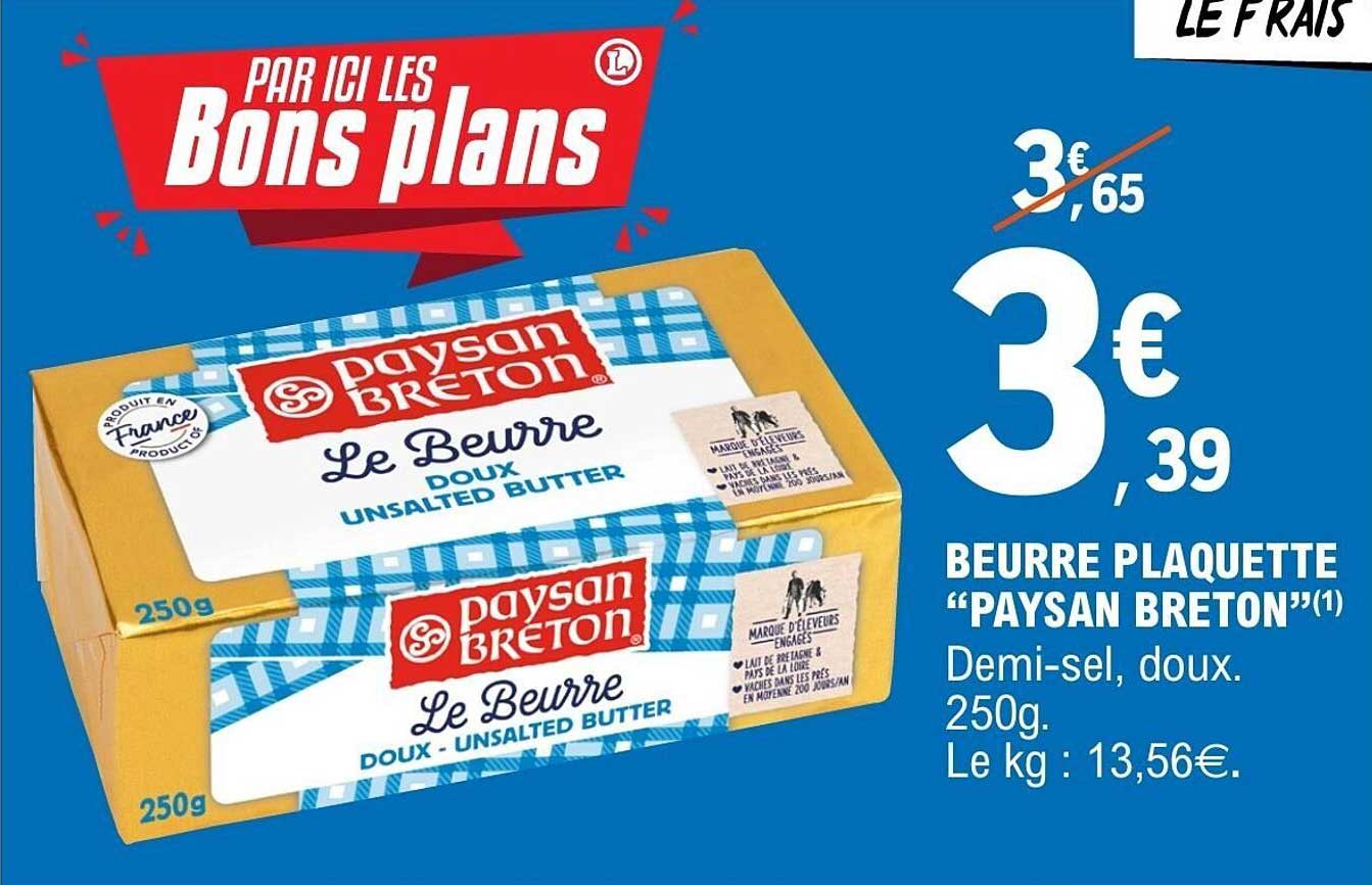 BEURRE PLAQUETTE “PAYSAN BRETON”