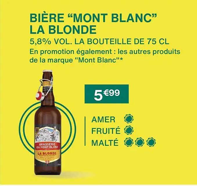 BIÈRE "MONT BLANC" LA BLONDE