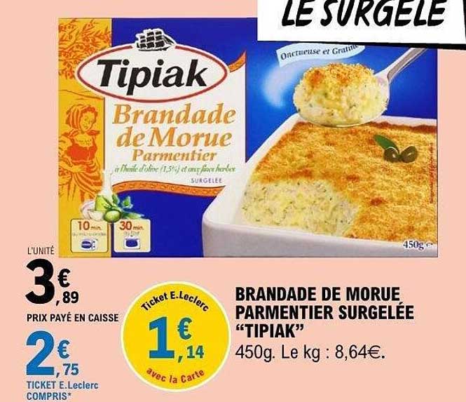 BRANDade DE MORUE PARMENTIER SURGELÉE “TIPIAK”