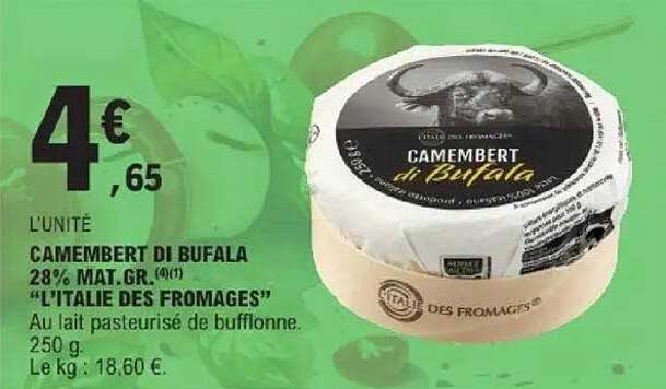 CAMEMBERT DI BUFALA 28% MAT. GR.